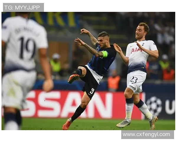 国王杯激战热刺与国米零平帽子戏法瞬间点燃全场激情